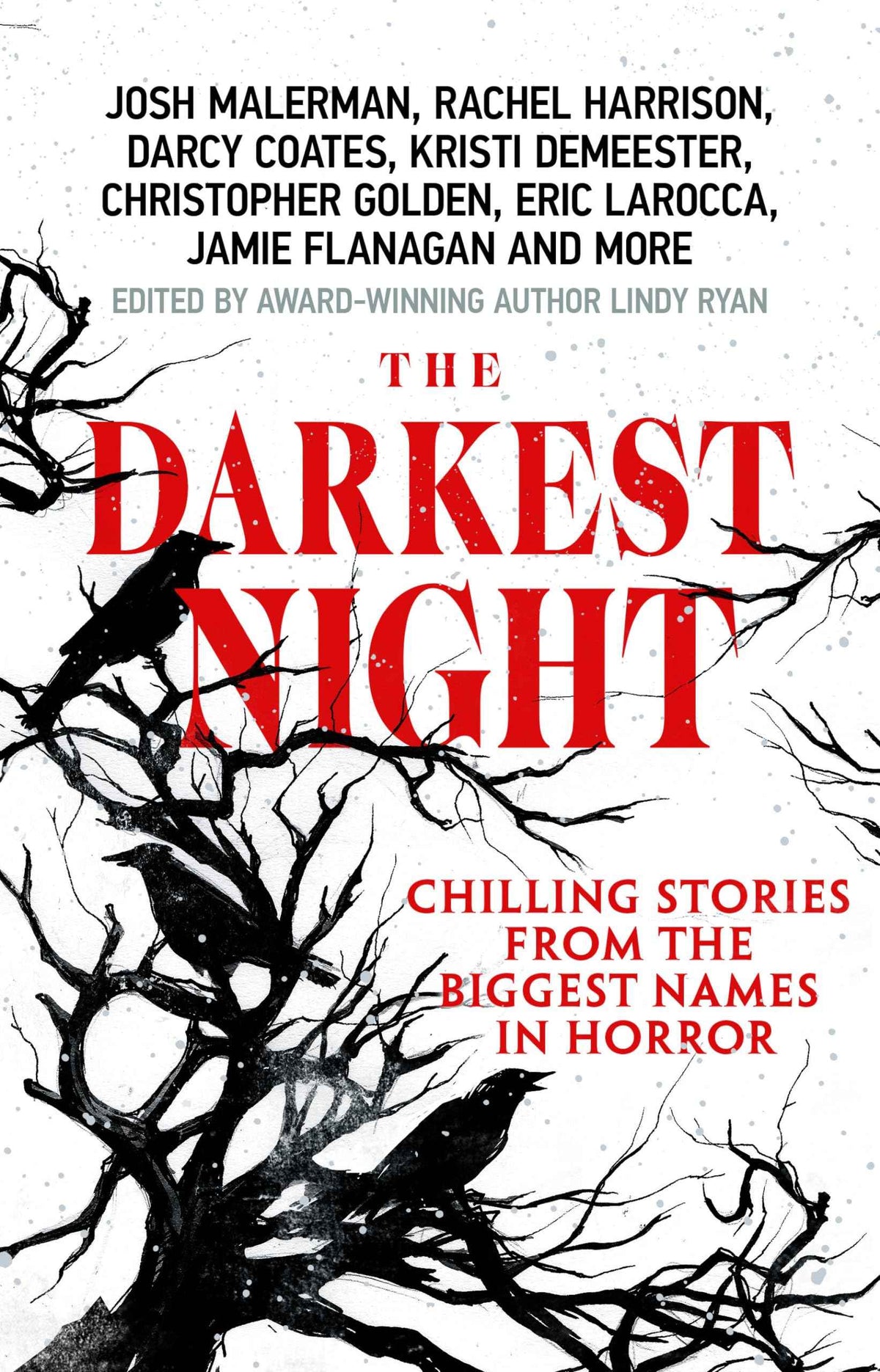 The Darkest Night: A Terrifying Anthology of Winter Horror Stories by Bestselling Authors, Perfect for Halloween