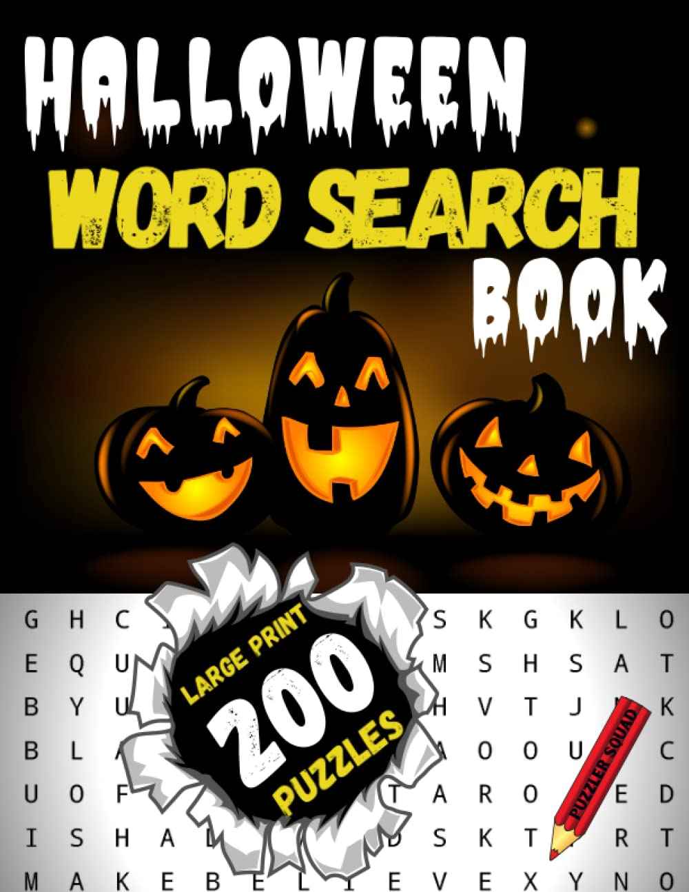 Halloween Word Search Book: Large Print Word Search Puzzles for Adults and Teens Make Great Halloween Gifts and Party Favors for Women, Men, Girls, Boys and Friends