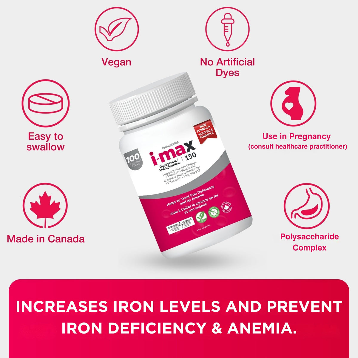 Pharmaris i-max Polysaccharide Iron Complex, 150 mg Elemental Iron Supplement for Treatment and Prevention of Iron Deficiency Anemia, 250 mg Vitamin C, 1000 mcg Vitamin B12, No Artificial Dyes, Vegan, 100 Capsules 🍁 All In One Marketplace Canada