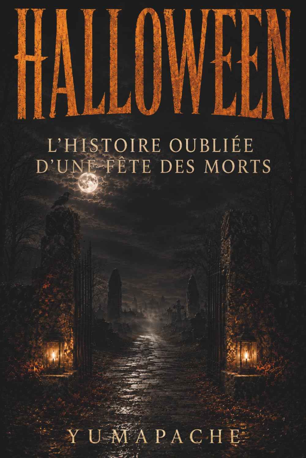 HALLOWEEN : L'Histoire Oubliée d'une Fête des Morts │Un voyage aux origines d’Halloween entre légendes anciennes, esprits mystérieux et traditions oubliées