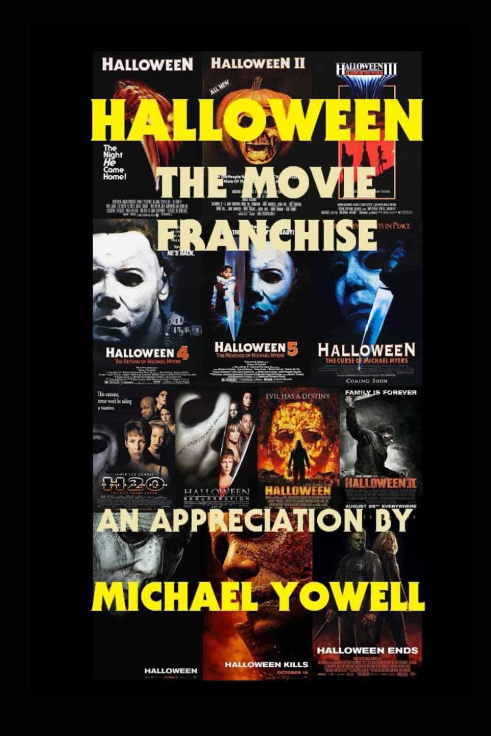 Halloween: The Movie Franchise