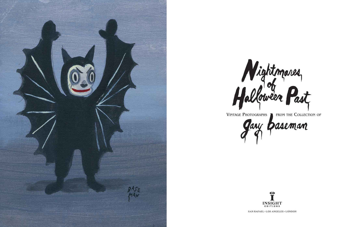 Nightmares of Halloween Past: Vintage Photographs from the Collection of Gary Baseman