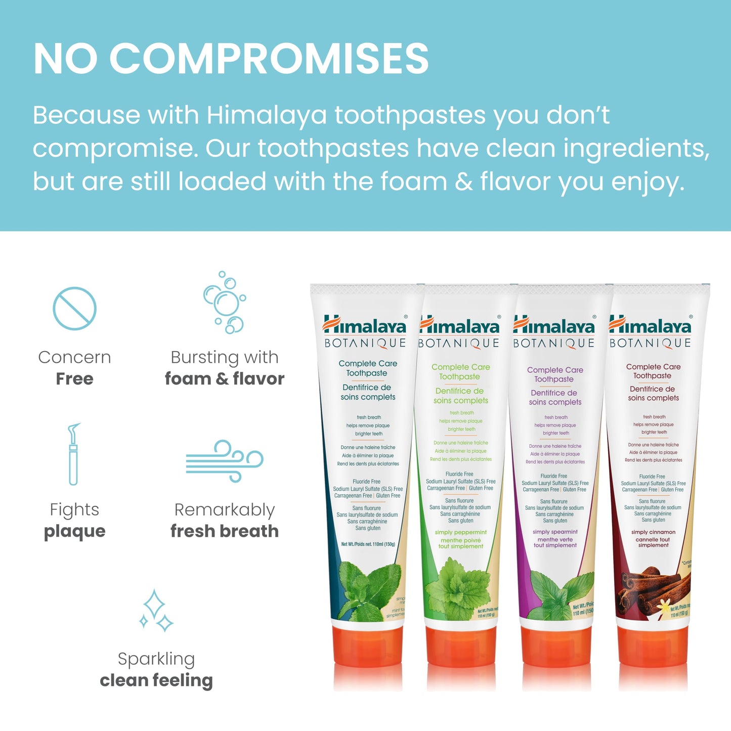 Himalaya Botanique Complete Care Toothpaste, for Brighter Teeth and Fresh Breath, Natural, Fluoride-Free, SLS-Free, Carrageenan-Free & Gluten-Free, Vegan, 150 g (5.29 oz), Variety 4 Pack 🍁 All In One Marketplace Canada