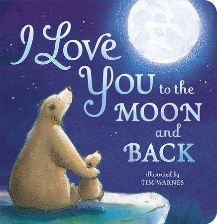 I Love You to the Moon and Back | Books